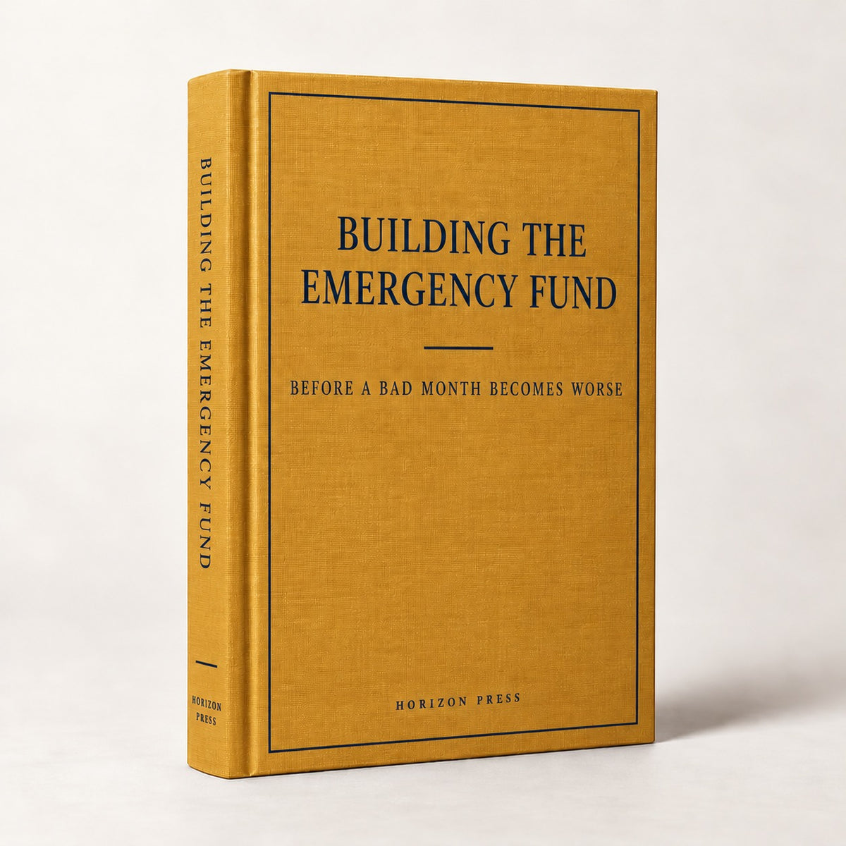 Building the Emergency Fund — Horizon Press