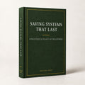 Saving Systems That Last — Horizon Press